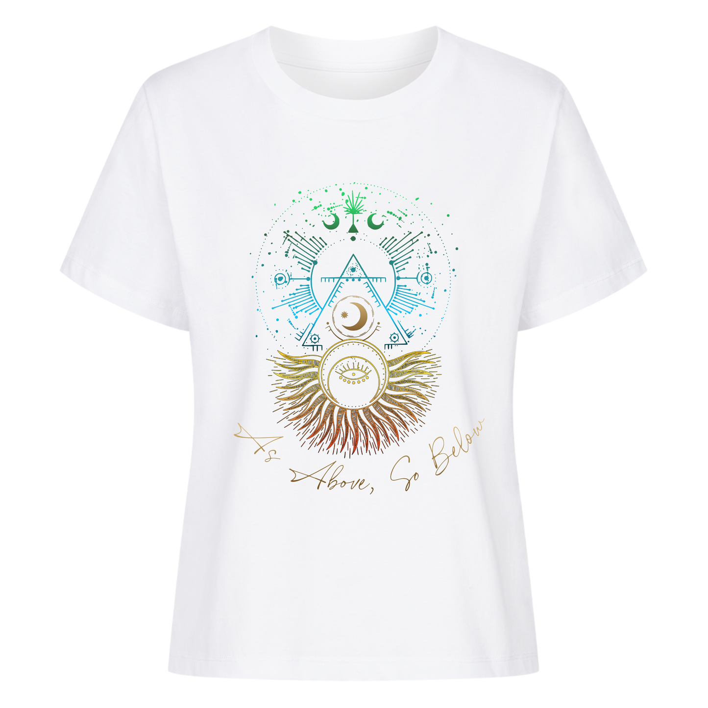 As Above, So Below Shirt Women