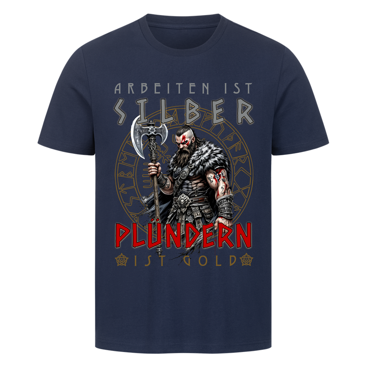 Plündern ist Gold T-Shirt