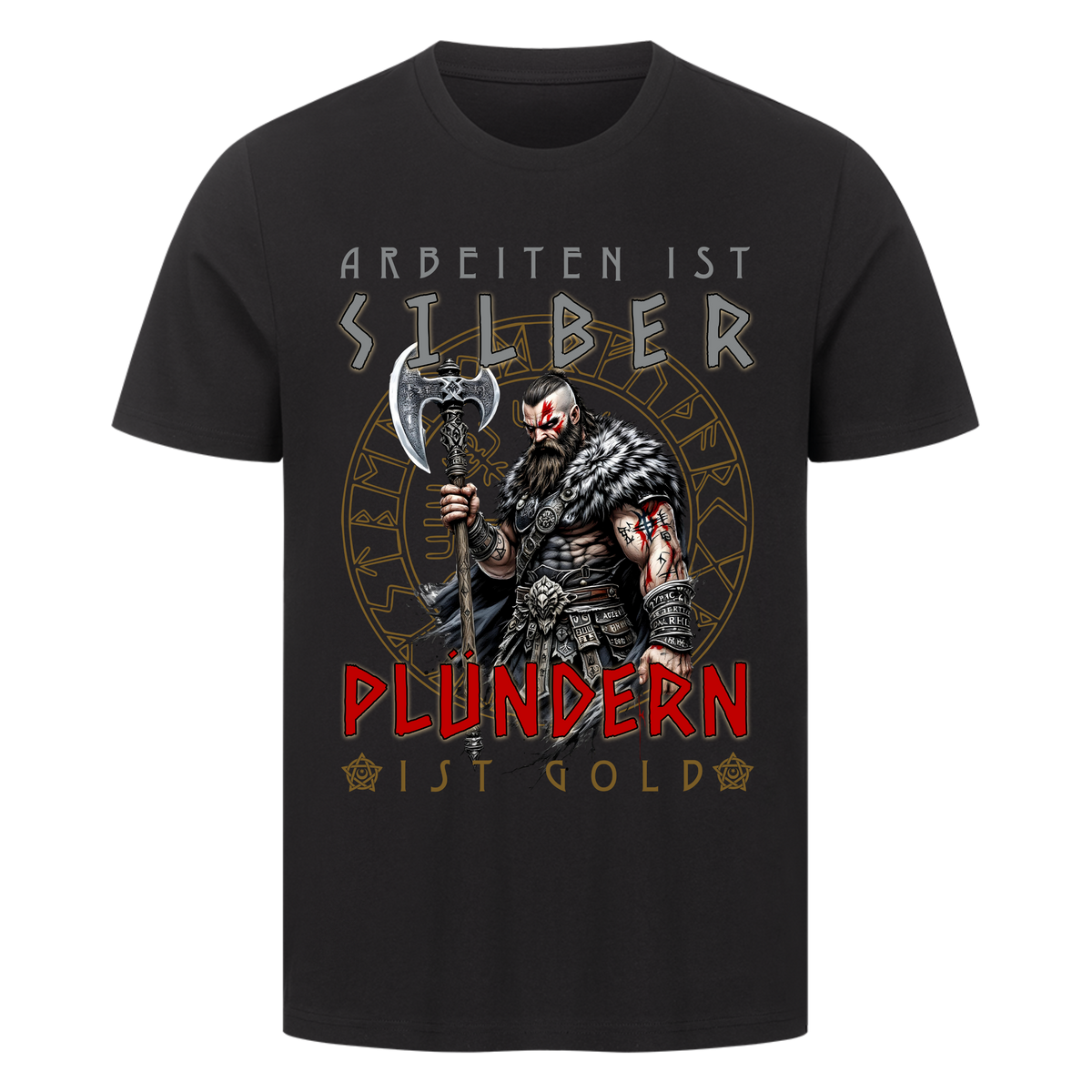 Plündern ist Gold T-Shirt