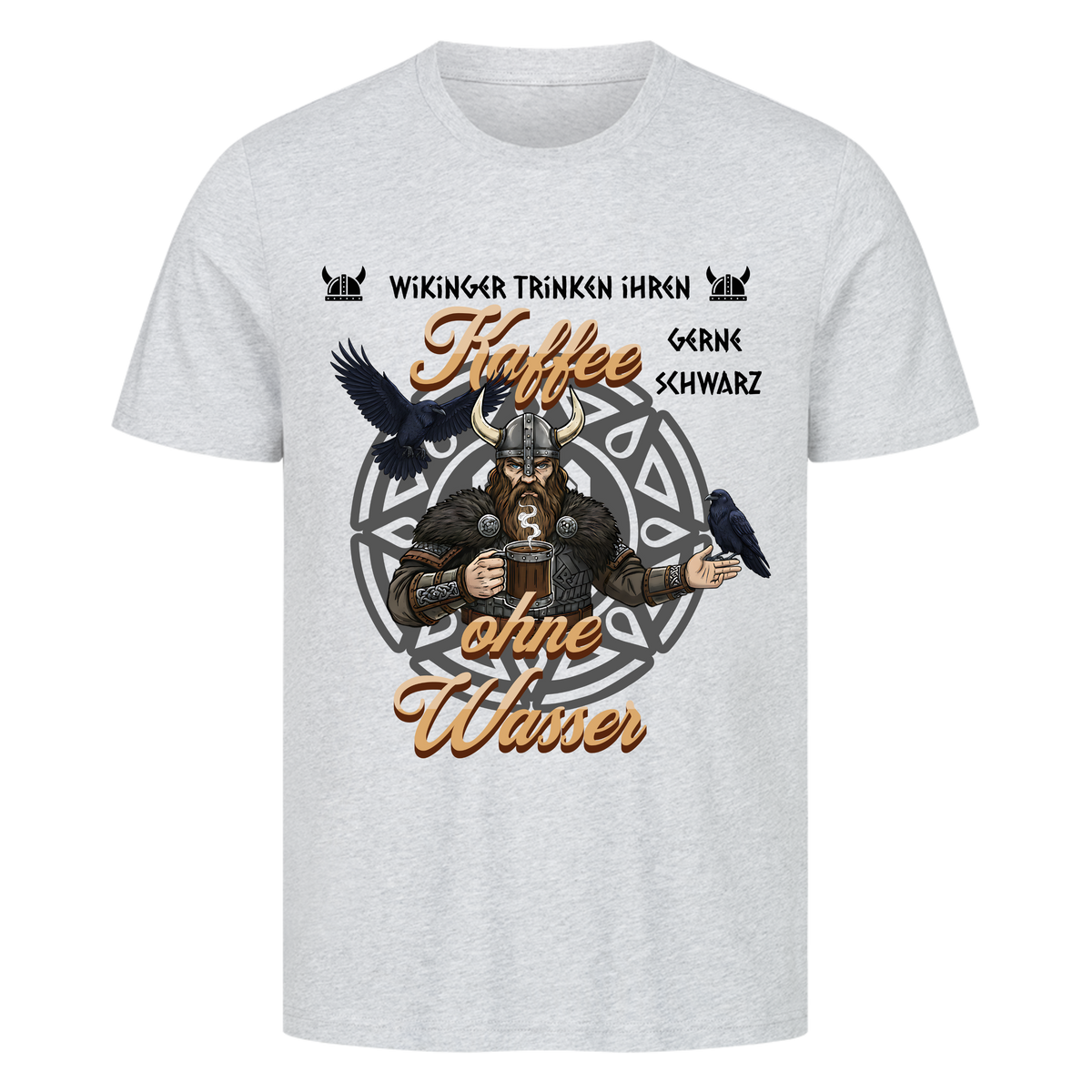 Wikinger trinken ihren Kaffee schwarz T-Shirt