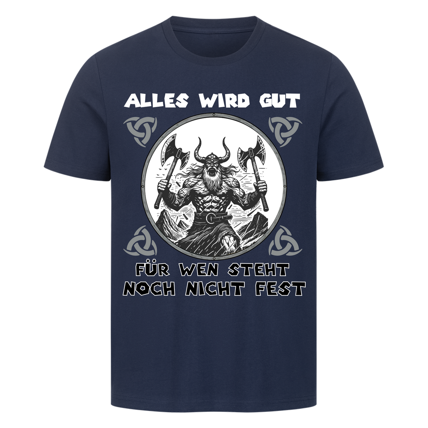 ALLES WIRD GUT T-Shirt