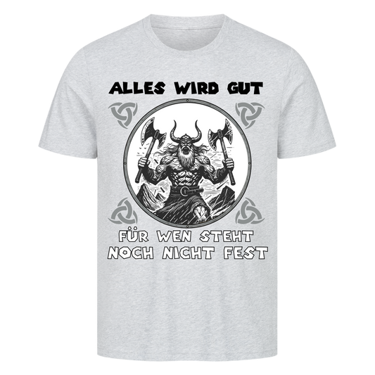 ALLES WIRD GUT T-Shirt
