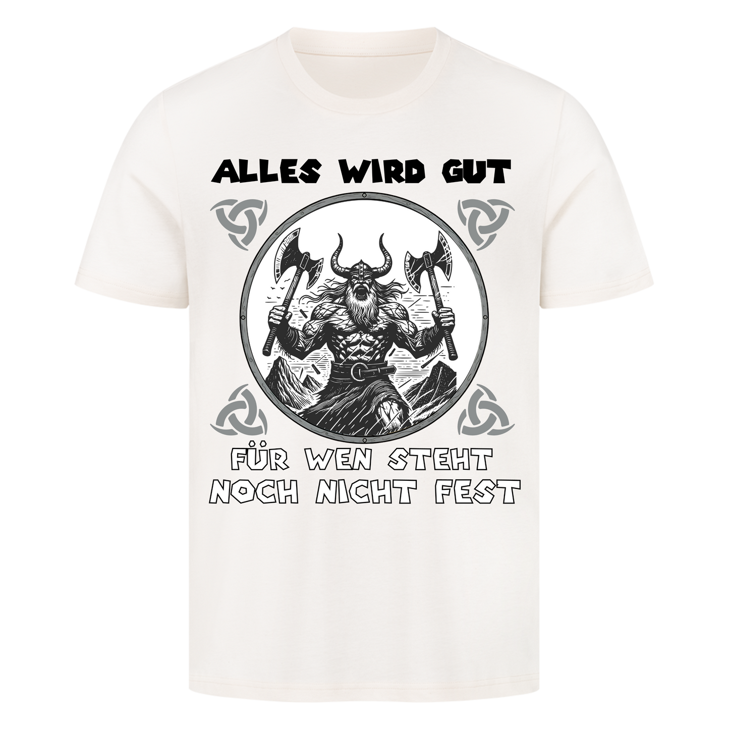 ALLES WIRD GUT T-Shirt