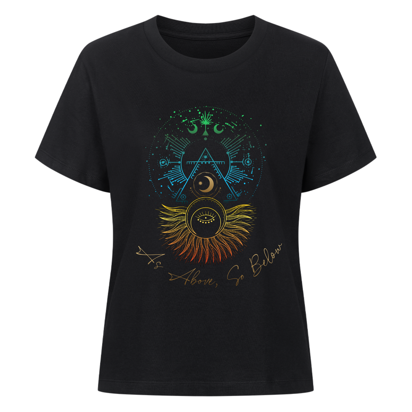 As Above, So Below Shirt Women