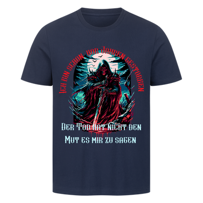 Der Tod hat nicht den Mut T-Shirt