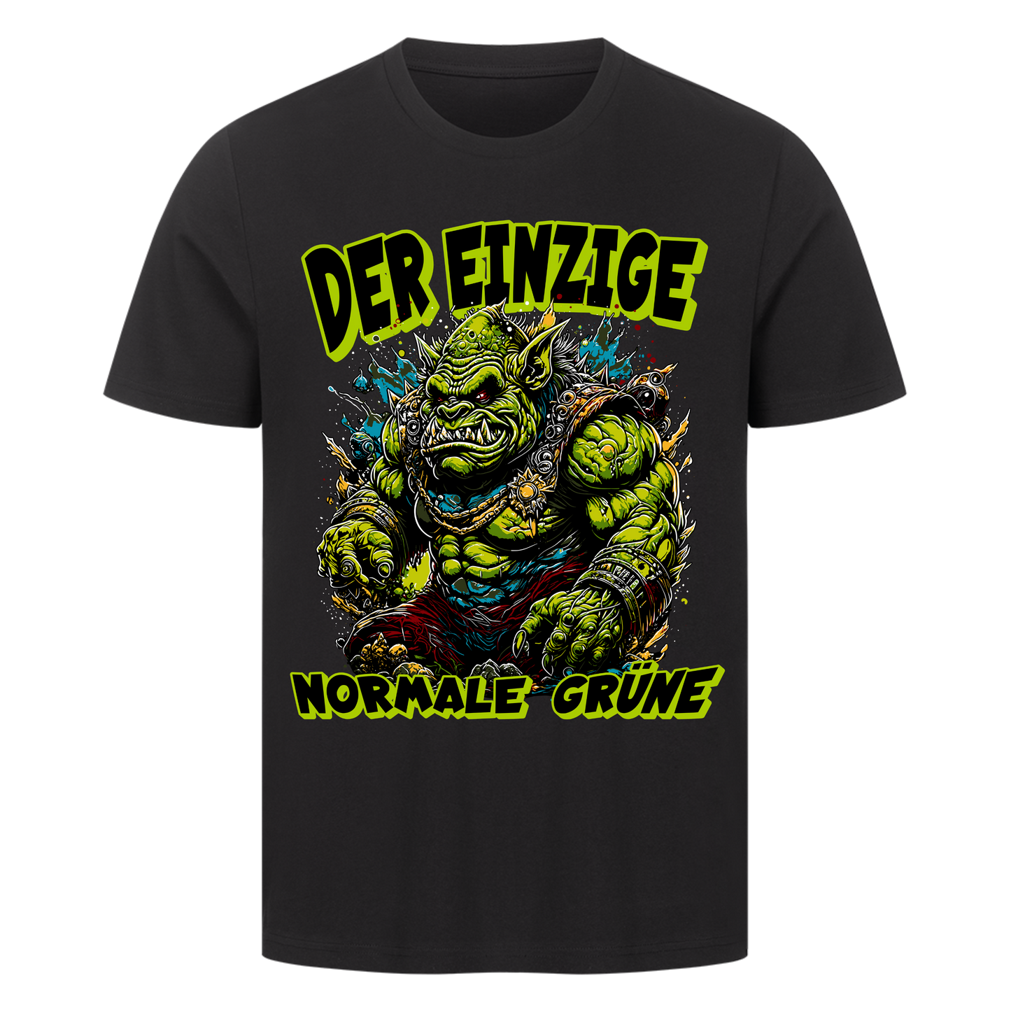 Der einzige normale Grüne T-Shirt