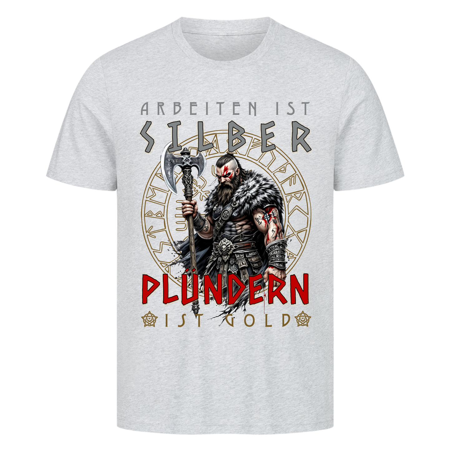 Plündern ist Gold T-Shirt