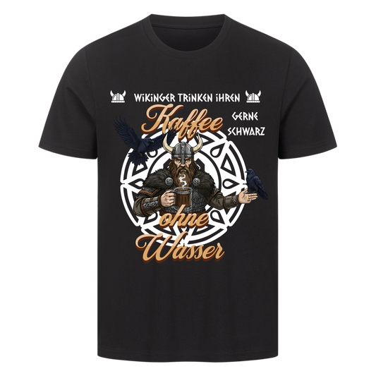 Wikinger trinken ihren Kaffee schwarz T-Shirt